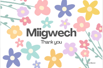 GREETING CARDS MIIGWECH (Anishinaabemowin)