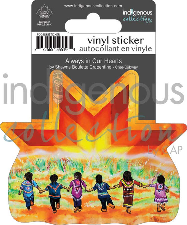 Always in our hearts Sticker